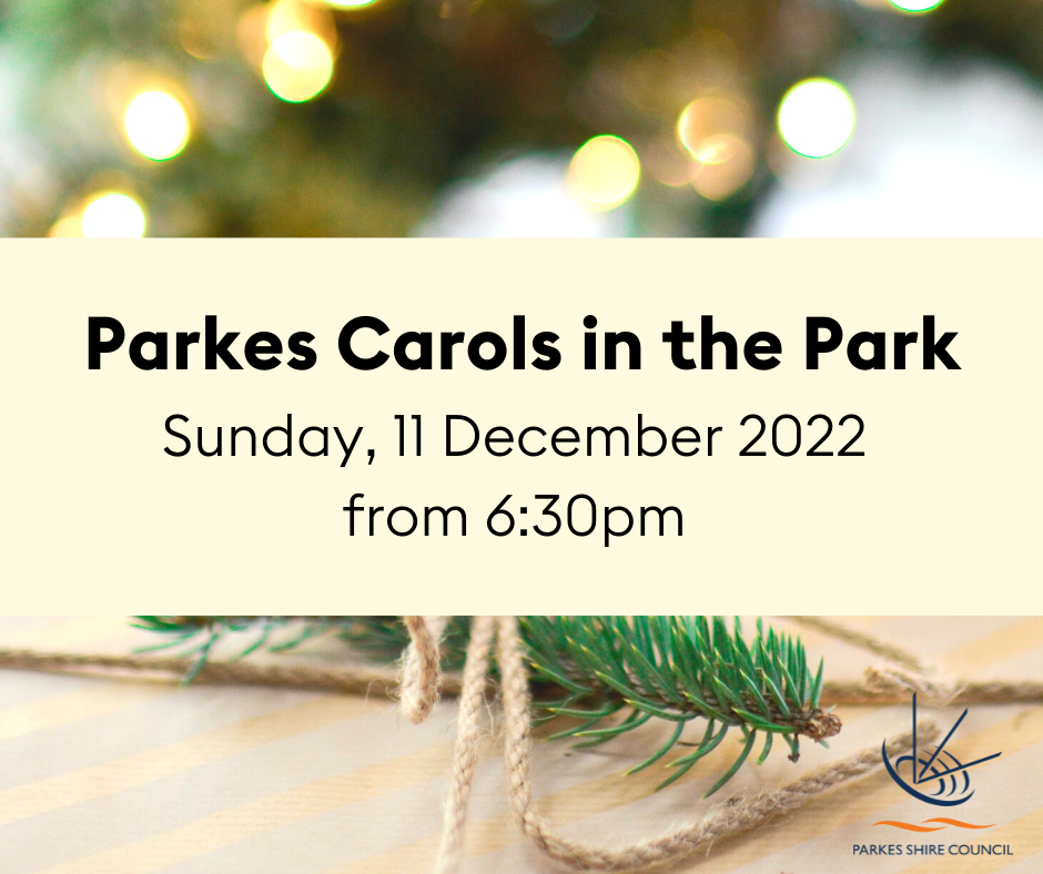 Carols in the Park Visit Parkes Region